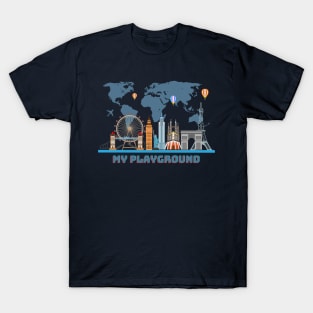 World is my Playground T-Shirt